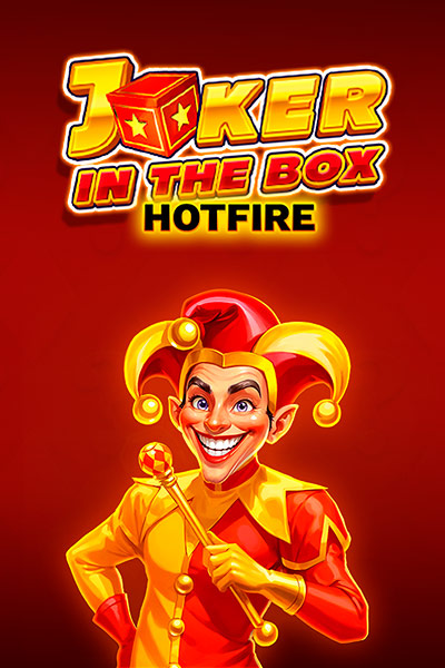 Joker in the Box Hotfire