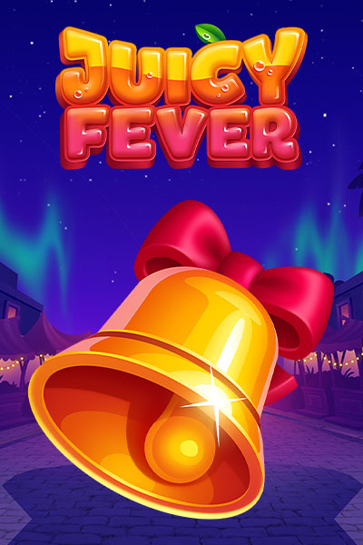 Juicy Fever