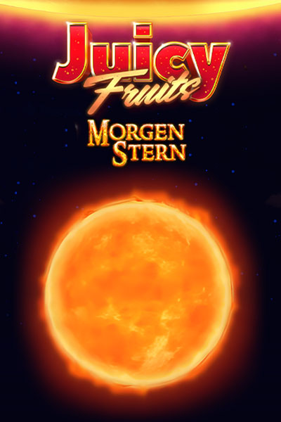 Juicy Fruits Morgenstern